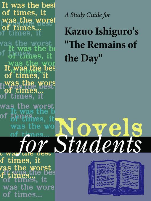 Title details for A Study Guide for Kazuo Ishiguro's "The Remains of the Day" by Gale, Cengage Learning - Available